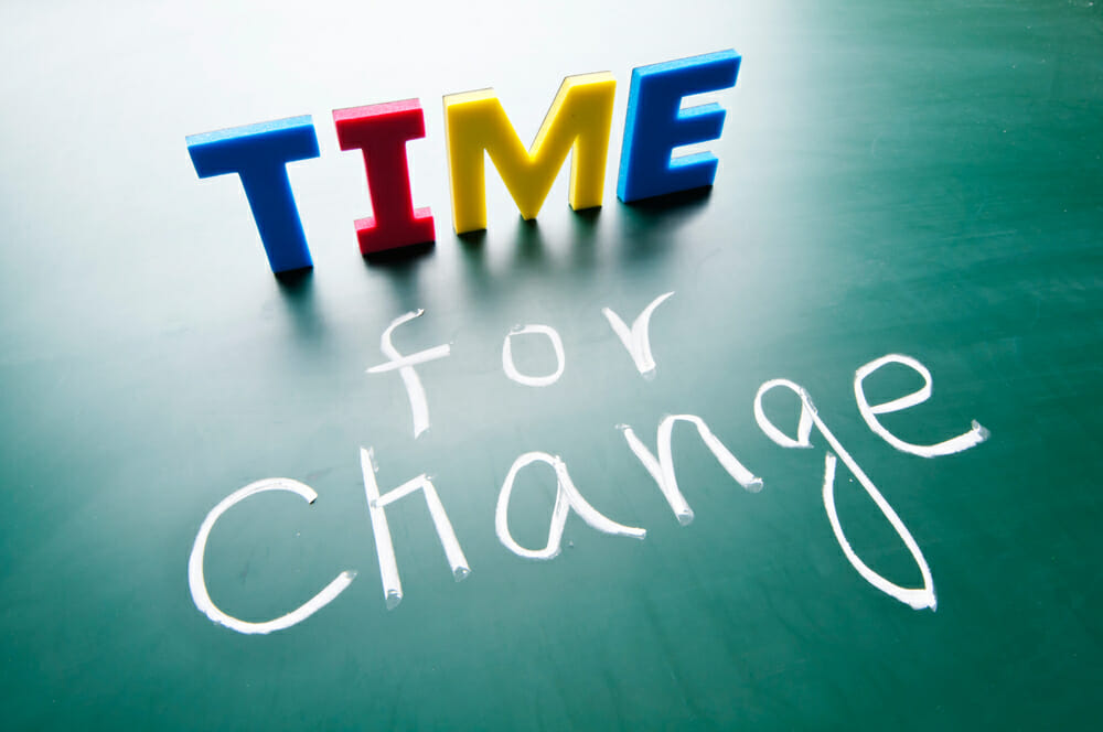 Time for change Time for change